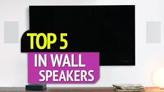 TOP 5: Best In Wall Speakers
