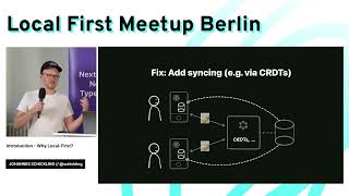 ​Johannes Schickling: Why Local-First? (Local-First Meetup Berlin #1)