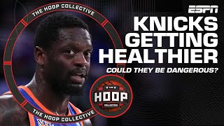 How the Knicks getting healthy could be dangerous for teams | The Hoop Collective