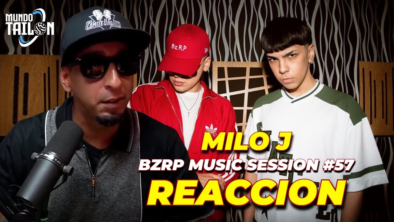 MILO J || BZRP Music Sessions #57 - REACCION - YouTube