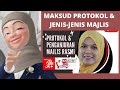 Maksud Protokol dan Jenis-jenis Majlis