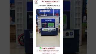 Luminous UPS/Inverter and Battery at an affordable price | Call 9008902222 | @paipowersolutions