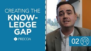 PROACTIVE CONNECTION SERIES - THE KNOWLEDGE GAP
