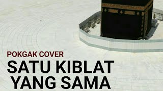 POKGAK Cover - Satu Kiblat Yang Sama