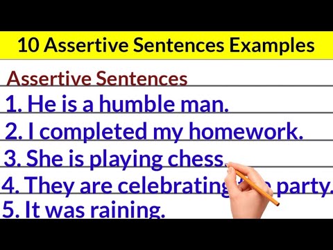 What is assertive sentence give an example?