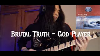 [Guitar Cover] Brutal Truth - God Player