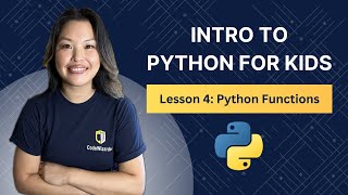 Python Functions - Intro to Python for Kids