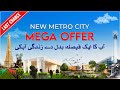 File into On Ground Plot Mega Offer | New Metro City Kharian Sector 1 Extension