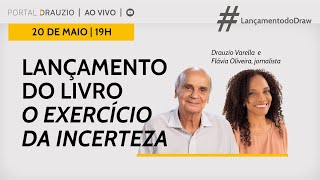 Ao vivão: Lançamento do livro - O exercício da incerteza