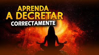 COMO DECRETAR CORRECTAMENTE 🧘‍♀