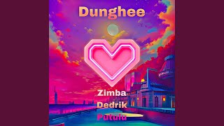 Dunghee (feat. Dedrik & Putulu)