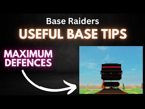 Tips for an UNRAIDABLE base - ROBLOX Base Raiders Tutorials