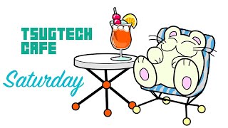 TSUGTECH CAFE Saturday 1024/2020