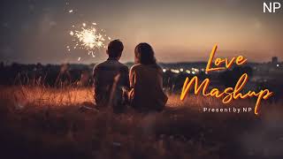 LOVE MASHUP | BOLLYWOOD MASHUP | Navdip Patel