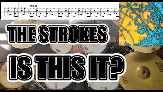 The Strokes - Is This It? - Drum Cover With SHEET MUSIC