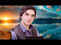 ma gora qurban qurban akbar shah nikzad pashto song 2023 new pashto song hd video اکبر شاہ