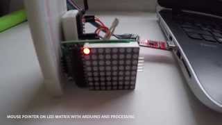 Arduino Processing Mousetracking LED Matrix
