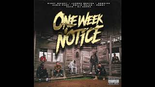 One Week Notice - Flood the Night (Prod by DJ Hoppa)