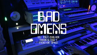 Bad Omens | Evolver, ESQ-1