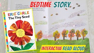 The Tiny Seed | Eric Carle Books Read | Bedtime Stories for Kids | Learning Video for Toddlers
