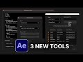 3 New Tools for After Effects | MoBar Update