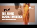 The Real Physio School Experience