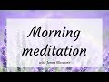 Morning meditation - 7 minutes for a beautiful day