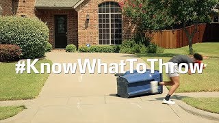 #KnowWhatToThrow