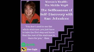 The Selflessness of Self-Discovery with Sam Johnstone