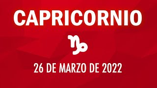 💲 ALGO MUY BUENO VIENE 💲 Horóscopo de hoy ♑ CAPRICORNIO 26 DE MARZO DE 2022 😸 horóscopo diario👍Tarot