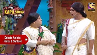 Debate Amidst Rinku Devi & Santosh - The Kapil Sharma Show