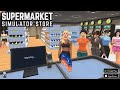 Supermarket Simulator Store (Release) Gameplay Android