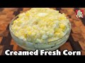 Old Fashioned Cream Corn Recipe - Buttery & Delicious - Simple Ingredient Cooking