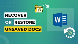 How to  Recover Unsaved Word Document | Restore to a Previous Version of a Word Document