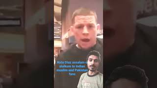 Nate Diaz greeting  शुभकामना Assalam o Alaikum to all Indian Muslims and Pakistani fans love ❤️