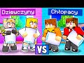 DZIEWCZYNY vs CHŁOPAKI NOCOWANIE w Minecraft!