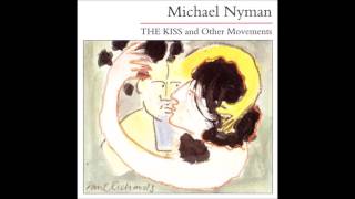 Michael Nyman / The Kiss and Other Movements / Synchronising