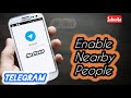 How to Enable People Nearby in Telegram