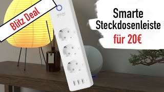 DEAL DES TAGES: SMARTE STECKERLEISTE FÜR 20€!!