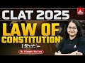 Complete Law Of Constitution One Shot for CLAT 2025 Legal Reasoning | legal reasoning for clat 2025