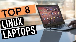 BEST 8: Linux Supporting Laptops