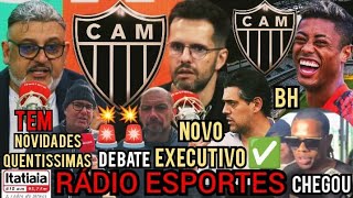 📻 RÁDIO ESPORTES 📻| INFORMAÇÕES QUENTÍSSIMAS DO ATLÉTICO 🚨| BH NO GALO❓| JR SANTOS 📢| PAULO BRAKS🚨E+