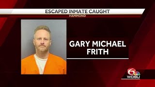 Escaped inmate in Hammond captured