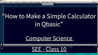 "How to Make and Use a QBasic Calculator: Step-by-Step Guide"
