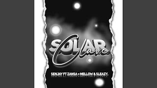 Solar Clave (feat. Djy Zan SA, Mellow \u0026 Sleazy)