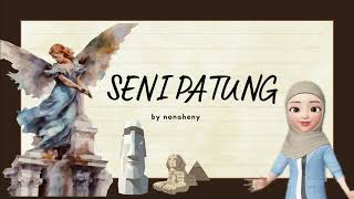 SENI PATUNG | Materi Dasar Seni Patung