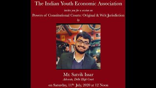 Powers of Constitutional Courts: Original \u0026 Writ Jurisdiction by Satvik Issar