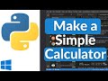 Build a Simple Calculator Using Python | Beginner Python Project
