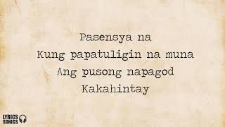 MALAYA (lyrics - Moira Dela Torre