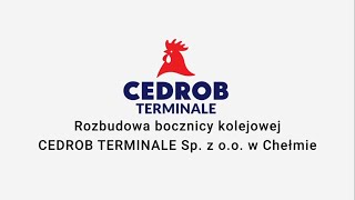 Rozbudowa bocznicy kolejowej CEDROB TERMINALE Sp. z o.o. w Chełmie | Miasto Chełm TV (JB)